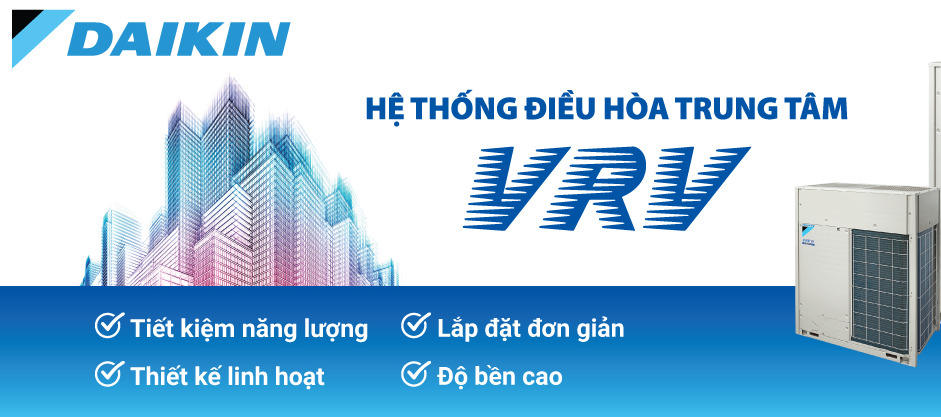 co bao nhieu dong san pham dieu hoa trung tam vrv cua daikin - SAVA M&E - Công Ty Cơ Điện Lạnh