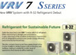 VRV 7 S – Điều hòa trung tâm mới với Gas R-32